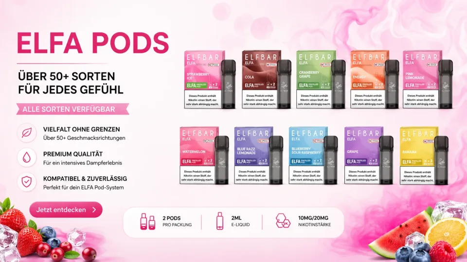 ELFA Pods – über 50 Sorten